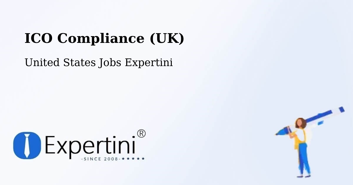 UK Data Protection & ICO Compliance – Fair Oaks - United States Jobs Expertini